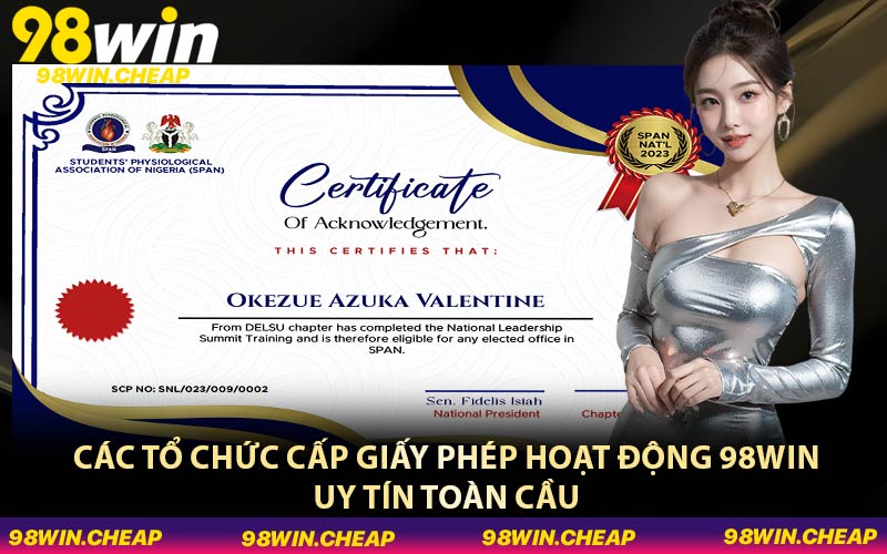 Các tổ chức cấp giấy phép hoạt động 98WIN uy tín toàn cầu